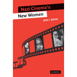 Nazi Cinema's New Women