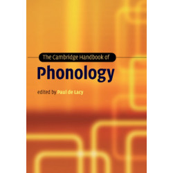 The Cambridge Handbook of Phonology