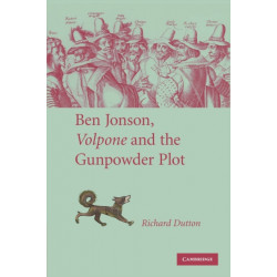 Ben Jonson, Volpone and the Gunpowder Plot