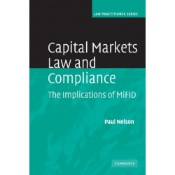 Capital Markets Law and Compliance: The Implications of MiFID
