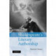Shakespeare's Literary Authorship