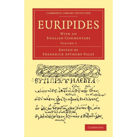 Euripides: With an English Commentary