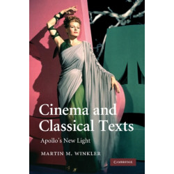 Cinema and Classical Texts: Apollo's New Light