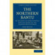 The Northern Bantu: An Account of Some Central African Tribes of the Uganda Protectorate