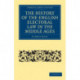 The History of the English Electoral Law in the Middle Ages