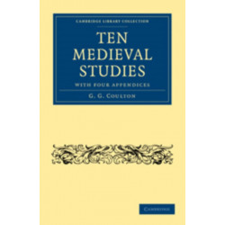 Ten Medieval Studies: with Four Appendices