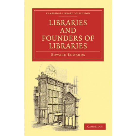 Libraries and Founders of Libraries