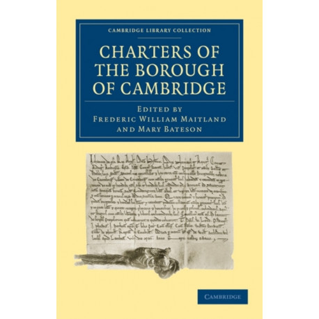 Charters of the Borough of Cambridge
