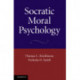 Socratic Moral Psychology