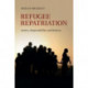 Refugee Repatriation: Justice, Responsibility and Redress
