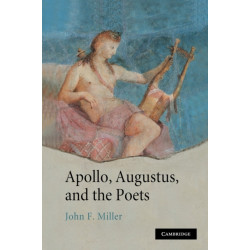 Apollo, Augustus, and the Poets