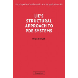 Lie's Structural Approach to PDE Systems