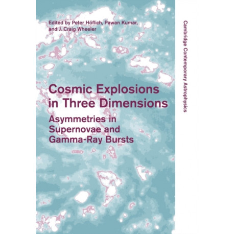 Cosmic Explosions in Three Dimensions: Asymmetries in Supernovae and Gamma-Ray Bursts