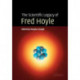 The Scientific Legacy of Fred Hoyle