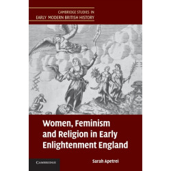 Women, Feminism and Religion in Early Enlightenment England