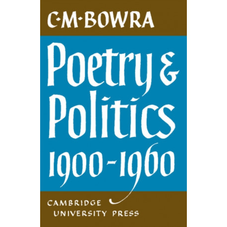 Poetry and Politics 1900–1960
