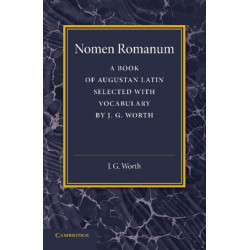 Nomen Romanum: A Book of Augustan Latin