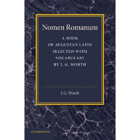 Nomen Romanum: A Book of Augustan Latin