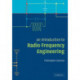 An Introduction to Radio Frequency Engineering