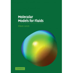 Molecular Models for Fluids