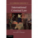 The Cambridge Companion to International Criminal Law