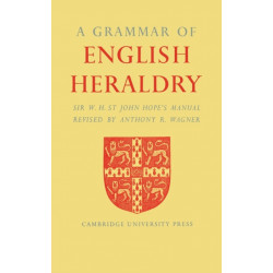 A Grammar of English Heraldry
