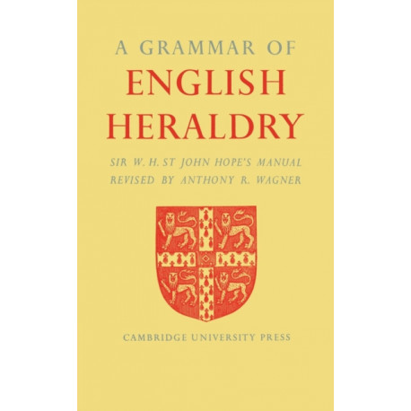 A Grammar of English Heraldry
