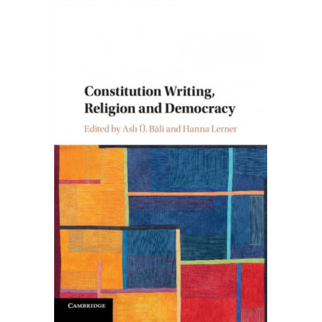 Constitution Writing, Religion and Democracy