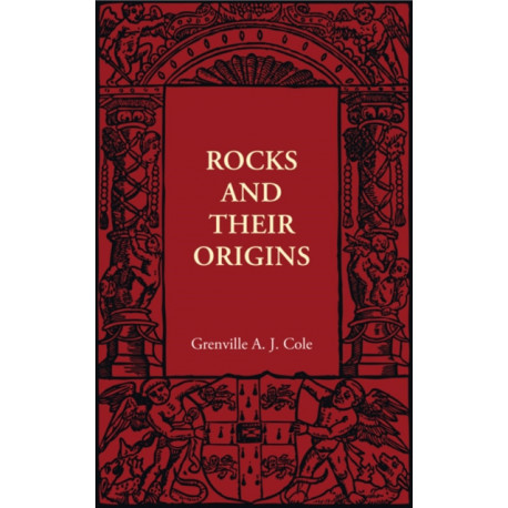 Rocks and their Origins