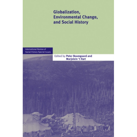 Globalization, Environmental Change, and Social History