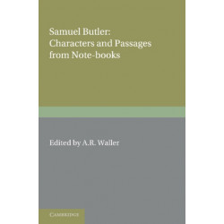 Samuel Butler: Characters and Passages from Note-Books