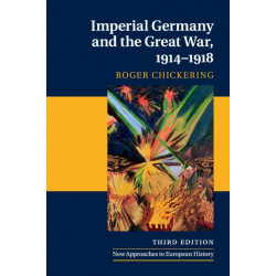 Imperial Germany and the Great War, 1914–1918