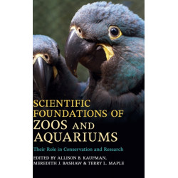 Scientific Foundations of Zoos and Aquariums: Their Role in Conservation and Research
