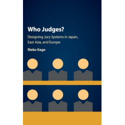 Who Judges?: Designing Jury Systems in Japan, East Asia, and Europe
