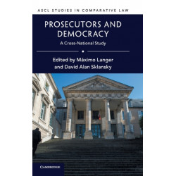 Prosecutors and Democracy: A Cross-National Study