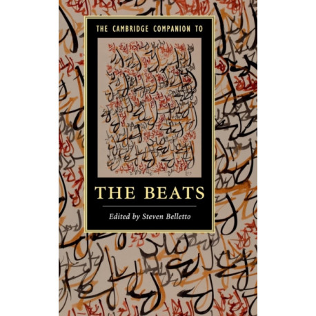The Cambridge Companion to the Beats