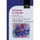 Complexity in Language: Developmental and Evolutionary Perspectives