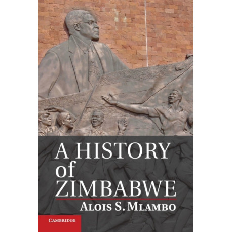 A History of Zimbabwe