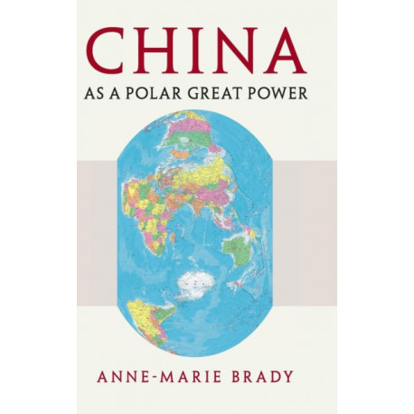 China as a Polar Great Power