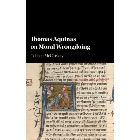Thomas Aquinas on Moral Wrongdoing