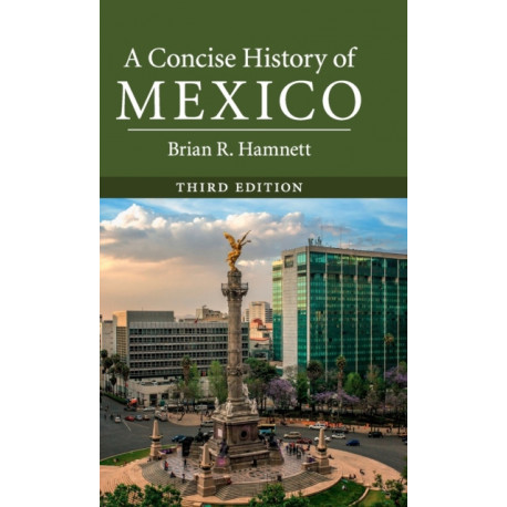 A Concise History of Mexico