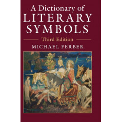 A Dictionary of Literary Symbols