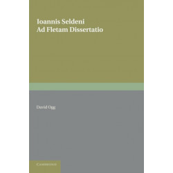 Ioannis Seldeni Ad Fletam Dissertatio
