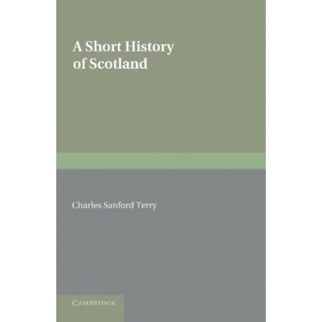 A Short History of Scotland