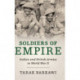 Soldiers of Empire: Indian and British Armies in World War II