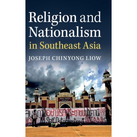 Religion and Nationalism in Southeast Asia