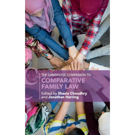 The Cambridge Companion to Comparative Family Law