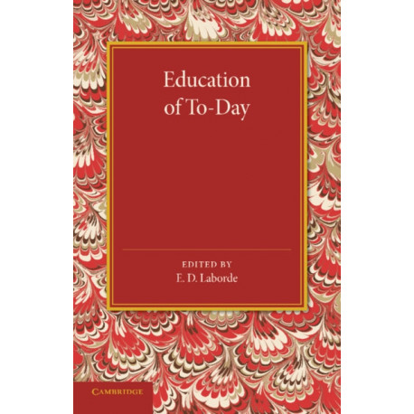 Education of To-Day