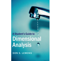 A Student's Guide to Dimensional Analysis
