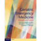 Geriatric Emergency Medicine: Principles and Practice